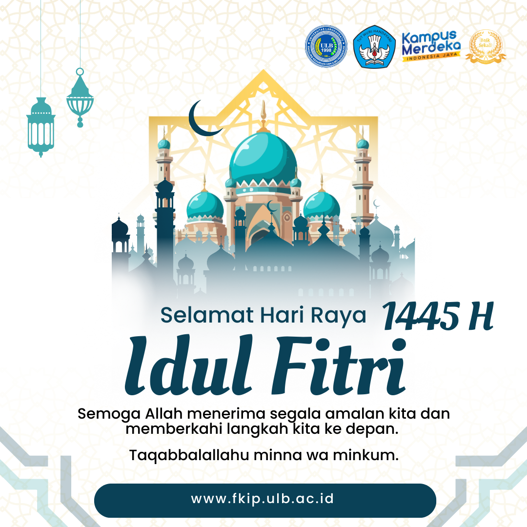 Selamat Hari Raya Idul Fitri 1 Syawal 1445 H