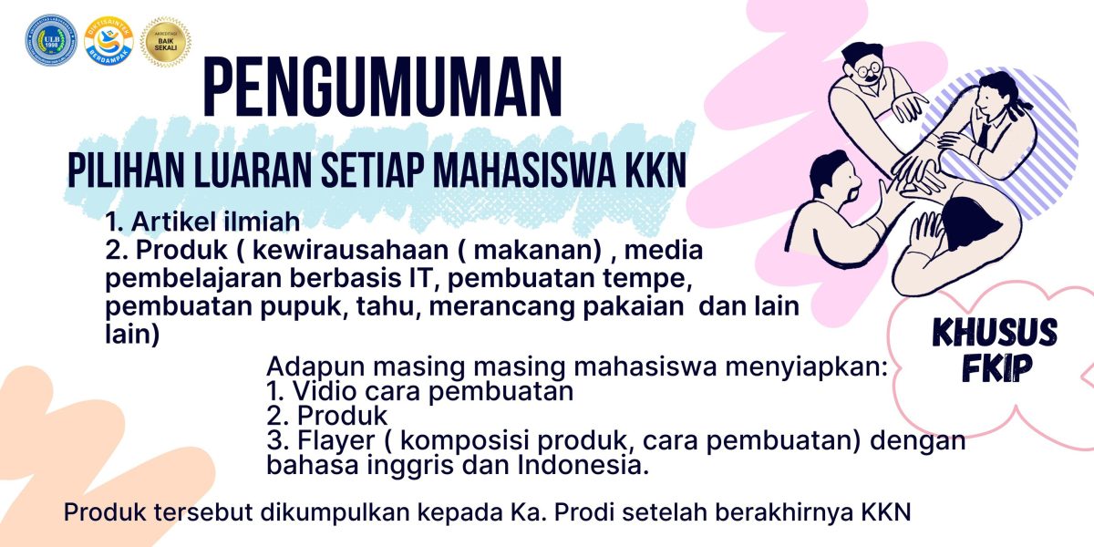 PENGUMUMAN TENTANG LUARAN KKN FKIP UNIVERSITAS LABUHANBATU TA 2025/2026