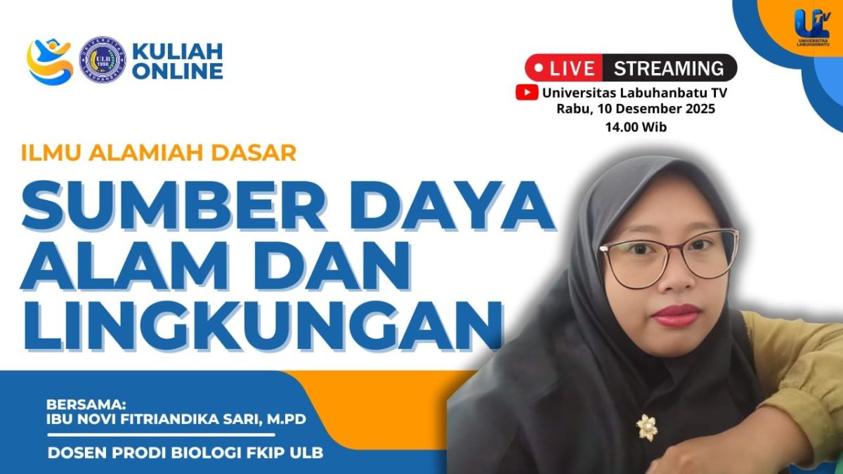 KULIAH ONLINE MK ILMU ALAMIAH DASAR : SUMBER DAYA ALAM DAN LINGKUNGAN
