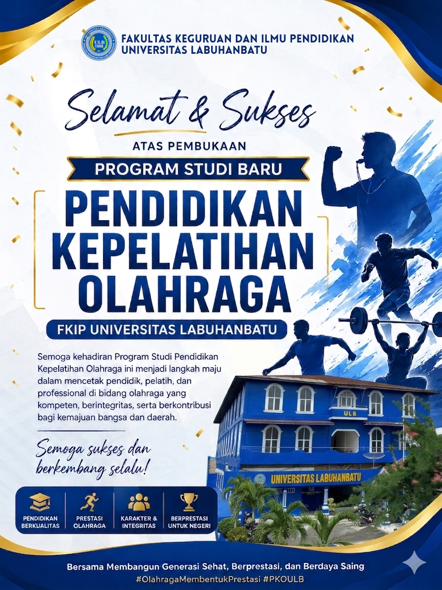 Resmi Dibuka! Program Studi Baru Pendidikan Kepelatihan Olahraga FKIP Universitas Labuhanbatu